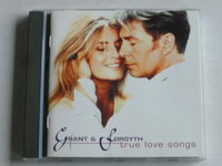 Grant & Forsyth - True love songs