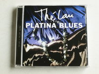 The Lau ( The Scene) - Platina Blues