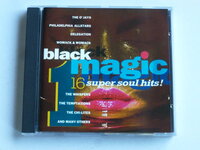 Black Magic - 16 Super Soul Hits