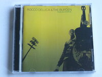 Rocco Deluca & The Burden - i trust you to kill me