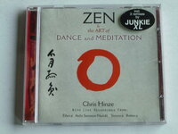 Zen & the Art of Dance and Meditation / Chris Hinze
