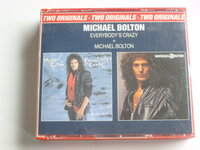 Michael Bolton - Everybody's Crazy + Michael Bolton (2 CD)