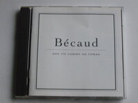 Gilbert Becaud - Une vie comme un roman 