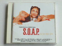 S.O.A.P. Not like other girls