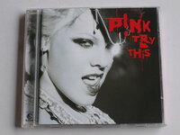 Pink - Try This