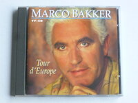 Marco Bakker - Tour d'Europa 