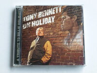 Tony Bennett on Holiday / A tribute to Billie Holiday