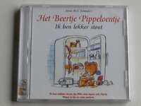 Annie M.G. Schmidt's Het Beertje Pippeloentje - Ik ben lekker stout (nieuw)
