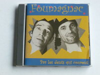 Foumagnac - Par les dents qui courent