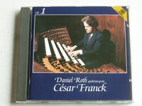 Cesar Franck - Daniel Roth spielt Cesar Franck vol.1