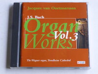 Bach - Organ Works vol. 3 / Jacques van Oortmerssen