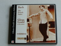 Bach - The French Suites / Glenn Gould (anniversary edition)