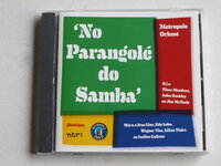 No Parangole do Samba - Metropole Orkest