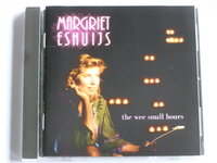 Margriet Eshuijs - the wee small hours