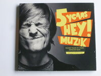 Michel de Hey - 5 Years Hey! Muzik