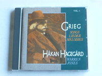 Grieg - Songs, Lieder, Melodies / Hakan Hagegard