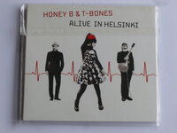 Honey B & T Bones - Alive in Helsinki (gesigneerd)