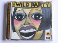The Wild Party - Michael John LaChiusa / Broadway Original Cast Album