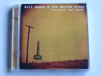 Bill Wyman & The Rhythm Kings - Struttin our Stuff