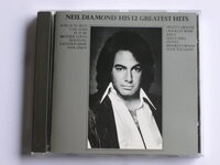 Neil Diamond - His 12 Greatest Hits