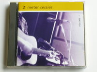 2 Meter Sessies volume 1
