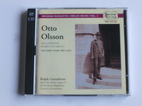 Otto Olsson - The Complete Works for Organ , The Early Years 1897/ 1902  Ralph Gustafsson (2 CD)