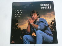 Ronnie Rogers - Tough times don't last (LP)