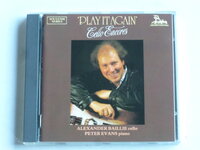 Play it Again - Cello Encores / Alexander Baillie, Peter Evans 