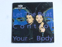 2 Unlimited - Let the Beat control your body (CD Single)