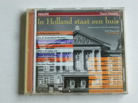 Dutch Masters - In Holland staat een huis