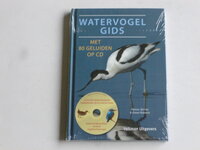 Watervogel Gids met 80 Geluiden op CD / Hannu Jännes, Owen Roberts (nieuw)
