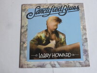 Larry Howard - Sanctified Blues (LP) usa