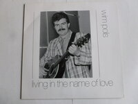 Wim Pols - Living in the name of love (LP)
