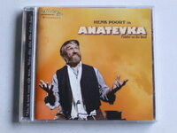 Anatevka - Henk Poort in Anatevka / Fiddler on the Roof