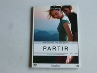 Partir - Catherine Corsini, Sergi Lopez, Kristin Scott Thomas (DVD)