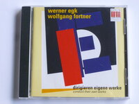 Werner Egk / Wolfgang Fortner - dirigieren eigene werke