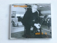 Mark Knopfler - What it is (CD Single)