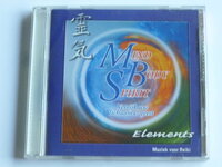Mind Body Spirit - Elements / Muziek voor Reiki