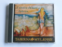 Taberna Mylaensis - E vinniru du mari...Federicu