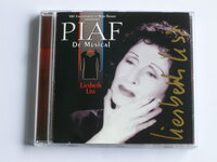 Piaf - De Musical / Liesbeth List gesigneerd