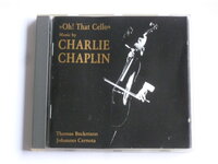 Oh! That Cello - Music by Charlie Chaplin / Thomas Beckmann