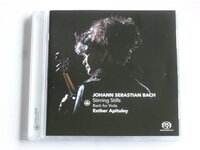 Bach - Stirring Stills / Esther Apituley (SACD)