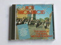20 Most Famous Marches - The Band of the Royal Military Academy