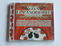 Viva El Pasodoble - 34 Exitos de Oro