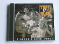 Tuff e Nuff - 17 Classic Rock Songs (Sony)