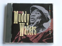 Muddy Waters - Hoochie Coochie Man