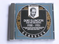 Duke Ellington and his Orchestra 1930-1931 Classics