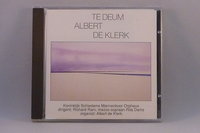 Albert De Klerk - Te Deum