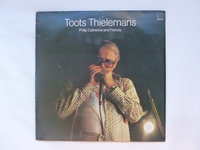 Toots Thielemans - Philip Catherine and Friends (LP)