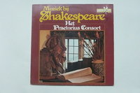 Het Praetorius Consort - Muziek bij Shakespeare (LP)